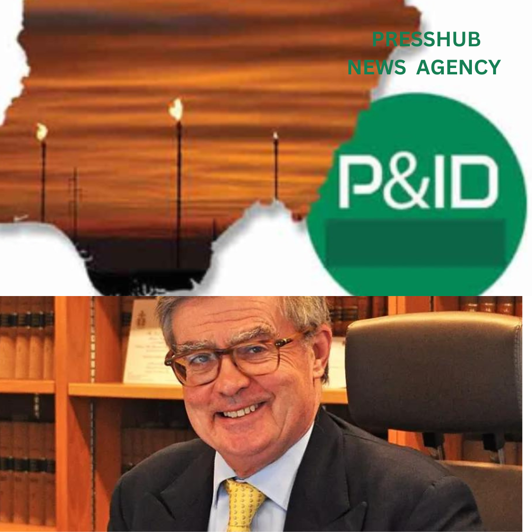 Breaking News: P&ID loses bid to upturn Court judgement favouring Nigeria - PRESSHUB MEDIA AGENCY