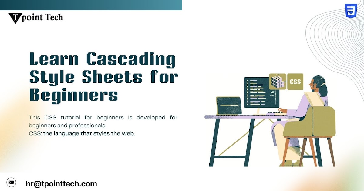 Learn CSS (Cascading Style Sheets) by Doing: A Practical CSS Guide for Newbies