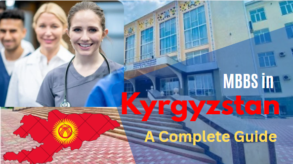 MBBS in Kyrgyzstan 2025 | Fees Structure & Admission