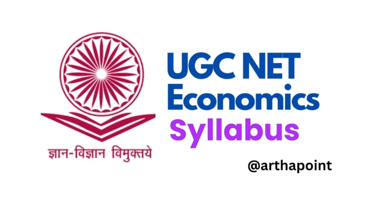 Complete Guide to the UGC NET Economics Syllabus 2025