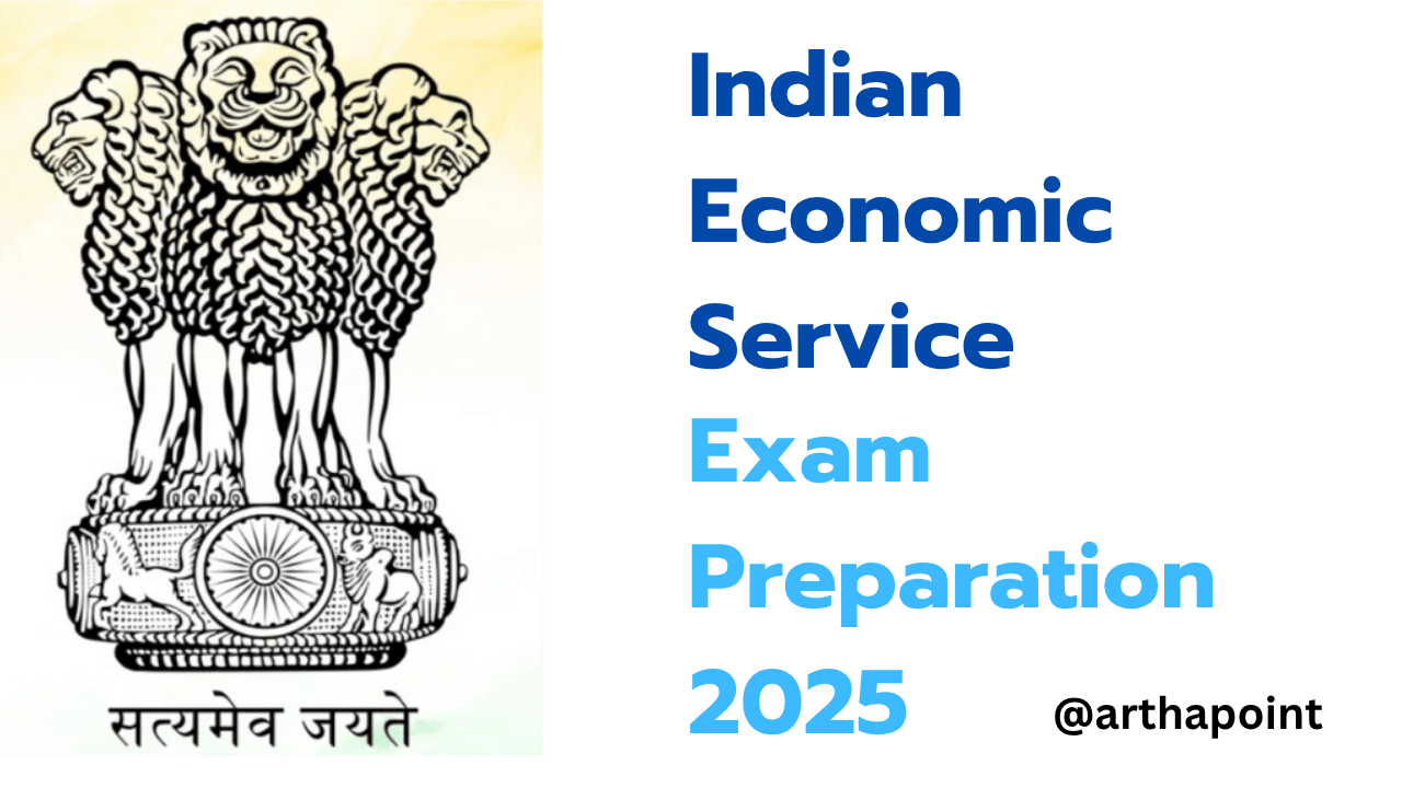 Crack Indian Economic Service Exam with PYQ Solutions