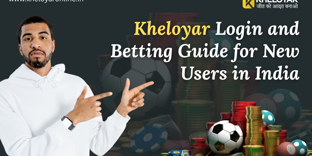 Kheloyar Login and Betting Guide for New Users in India