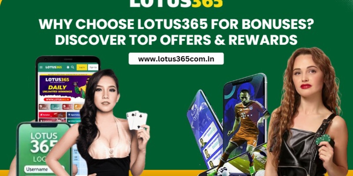 Why Choose Lotus365 for Bonuses?