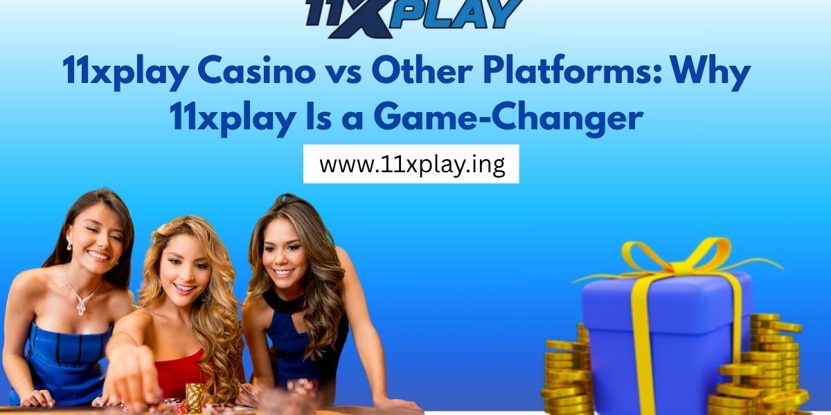 11xplay Casino vs Other Platforms: Why 11xplay Is a Game-Changer