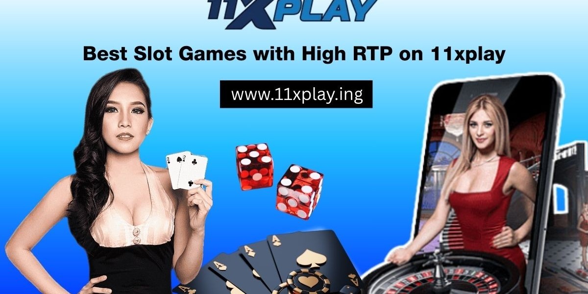 Best Slot Games with High RTP on 11xplay