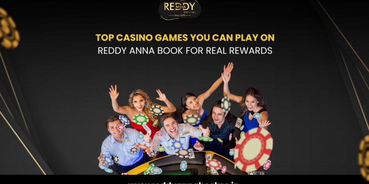 Top Casino Games You Can Play on Reddy Anna Book for Real Rewards
