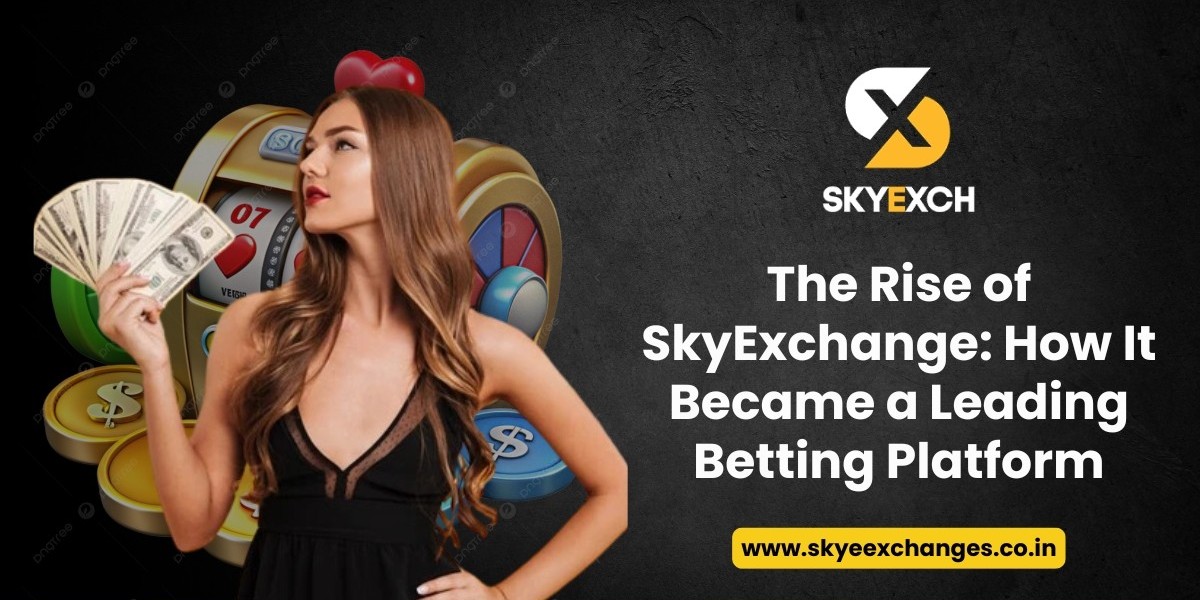 The Rise of SkyExchange: How It Became a Leading Betting Platform