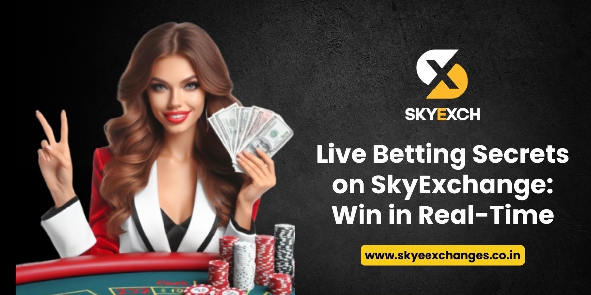 Live Betting Secrets on SkyExchange: Win in Real-Time