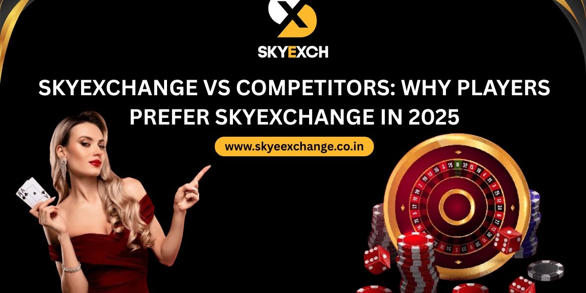 SkyExchange vs Competitors: Why Players Prefer SkyExchange in 2025
