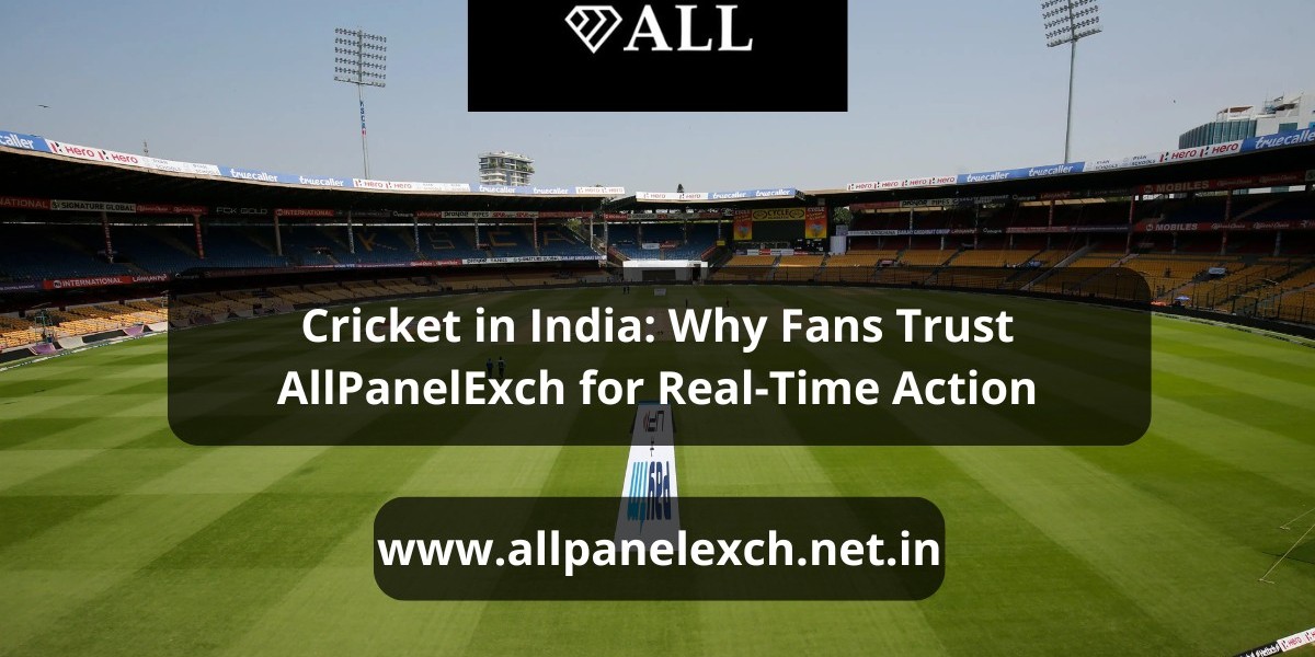 Cricket in India: Why Fans Trust AllPanelExch for Real-Time Action