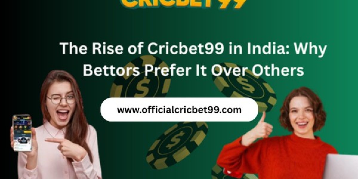 The Rise of Cricbet99 in India: Why Bettors Prefer It Over Others