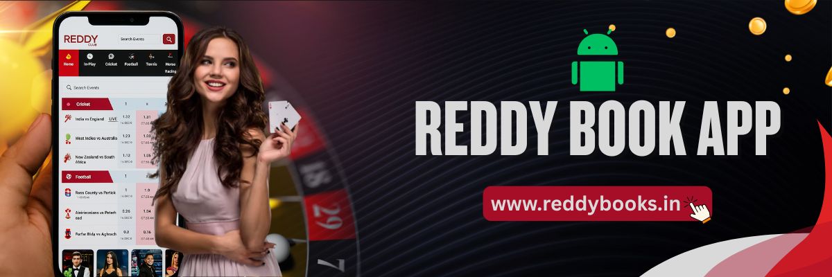 Reddy Book App Download – Online Sports Betting & Live Casino