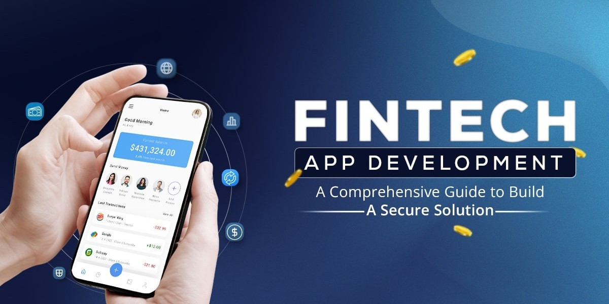 Fintech App Development Services for Modern Financial Innovation