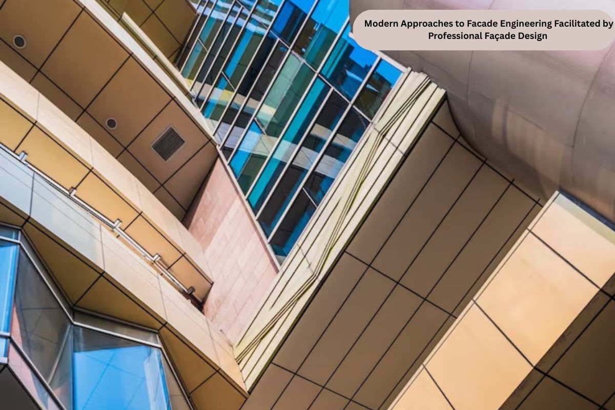 Modern Approaches to Facade Engineering Facilitated by Professional Façade Design – @unitedfacade on Tumblr