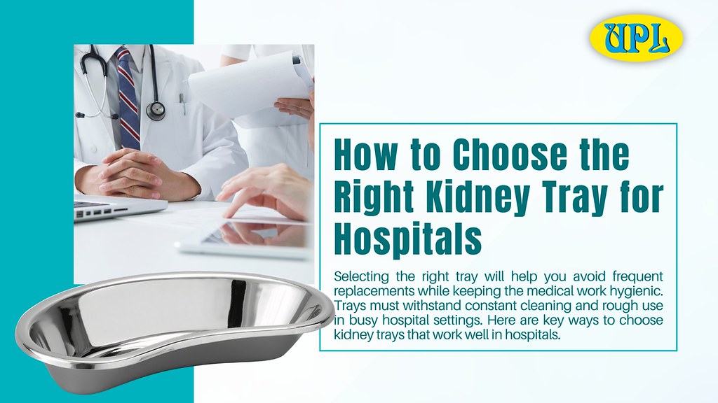 How to Choose the Right Kidney Tray for Hospitals | Go for s… | Flickr
