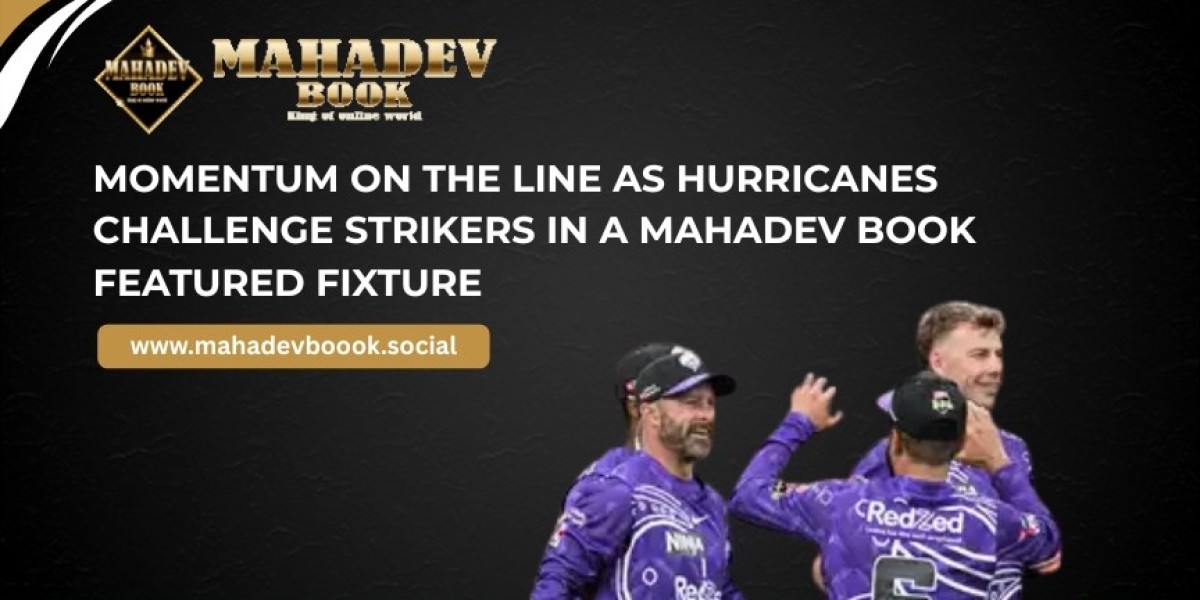 Momentum on the Line as Hurricanes Challenge Strikers in a Mahadev Book Featured Fixture