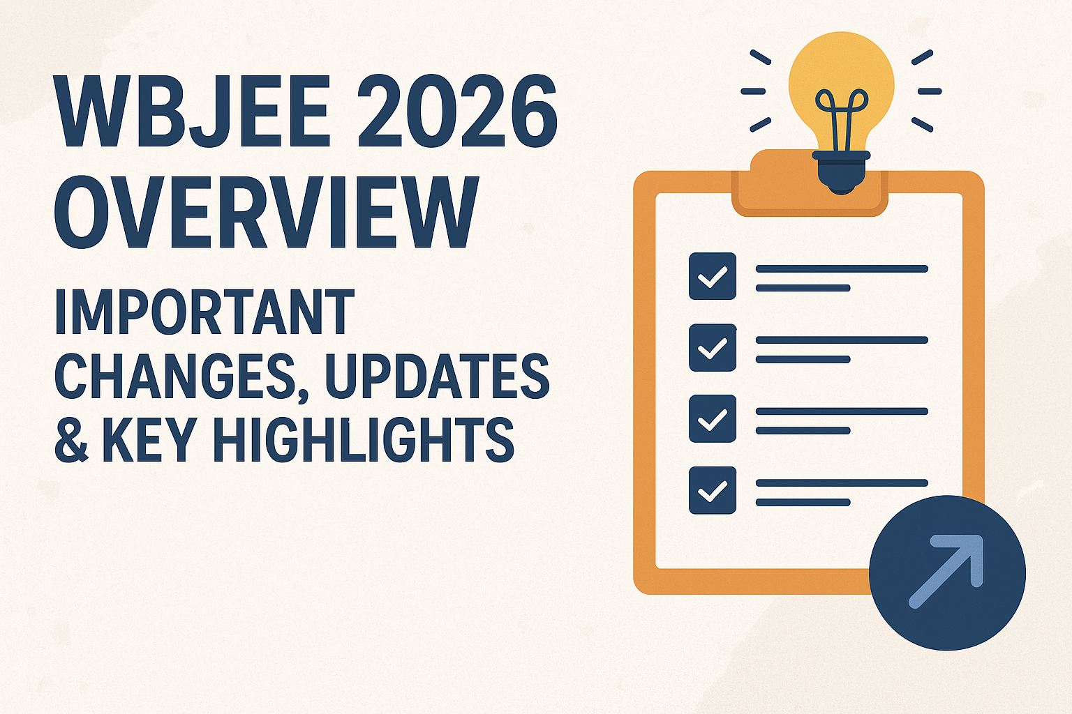 WBJEE 2026 Overview: Important Changes, Updates & Key Highlights
