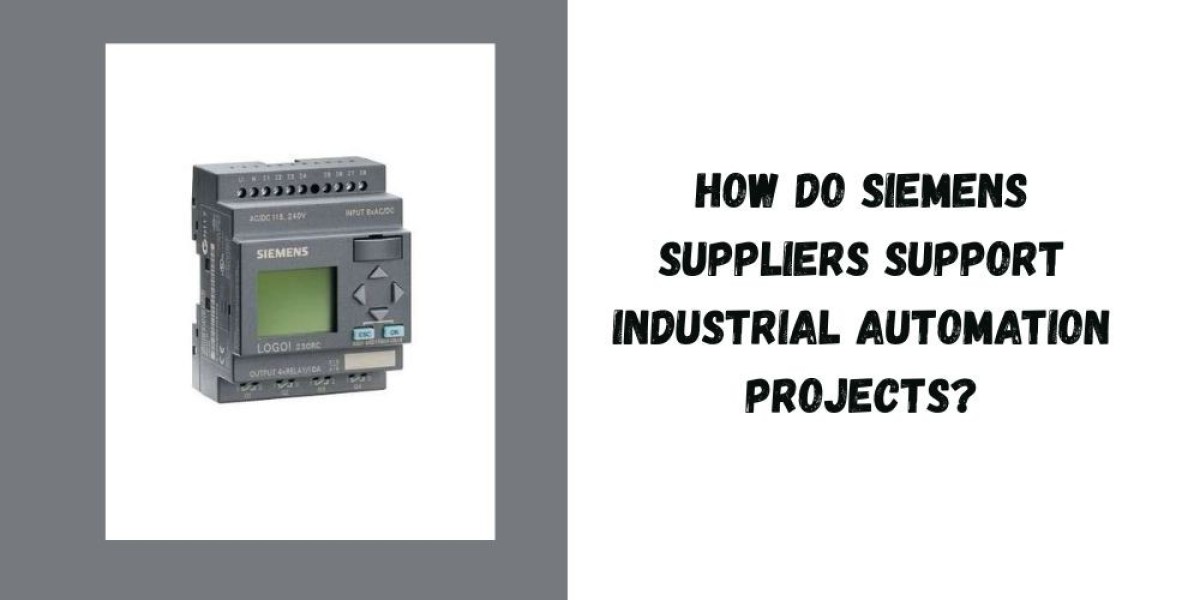 How Do Siemens Suppliers Support Industrial Automation Projects?