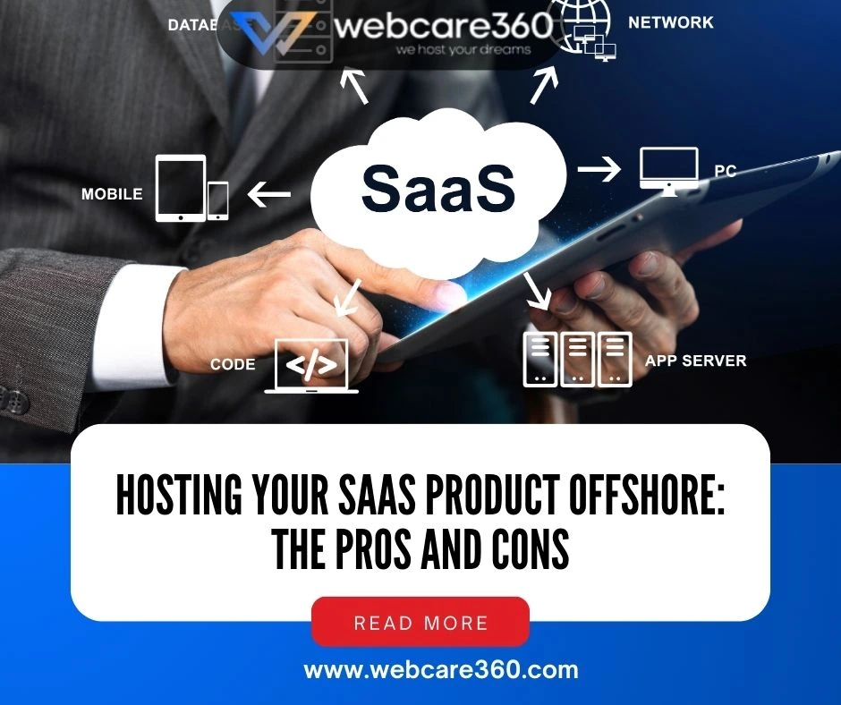 Hosting Your SaaS Product Offshore: Pros and Cons